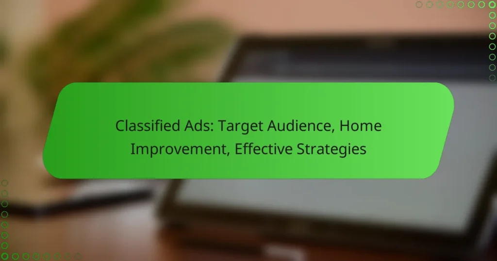 Classified Ads: Target Audience, Home Improvement, Effective Strategies