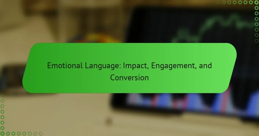Эмоциональный язык: Влияние, Вовлечение и Конверсия